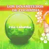 Los Dinamiteros de Colombia - Esta Cobardía - Single
